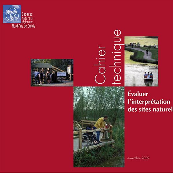 Evaluer l'interprétation des sites naturels