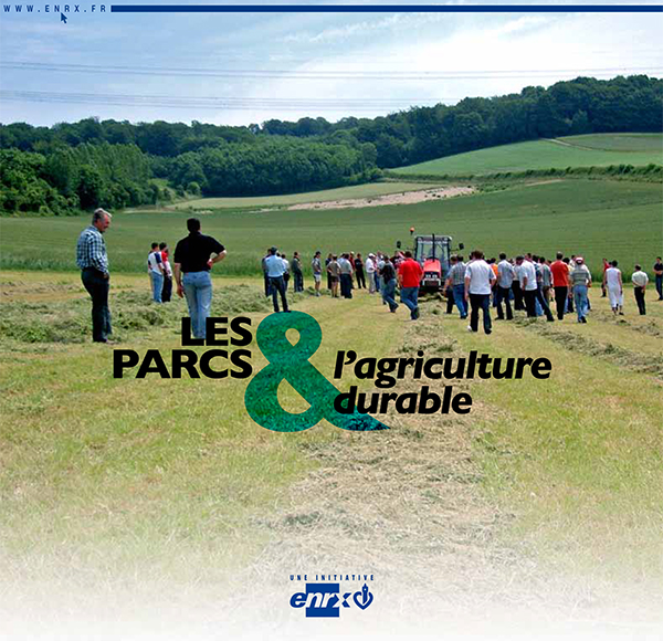 Les Parcs & l'agriculture durable